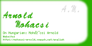 arnold mohacsi business card